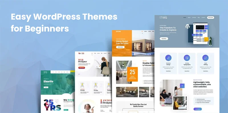 Easy WordPress Themes for Beginners